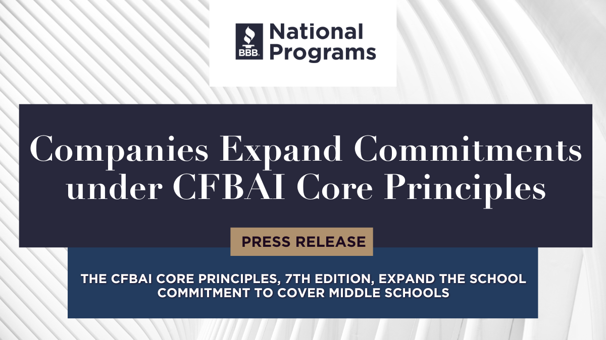 Companies to Expand School Coverage Under CFBAI Rules